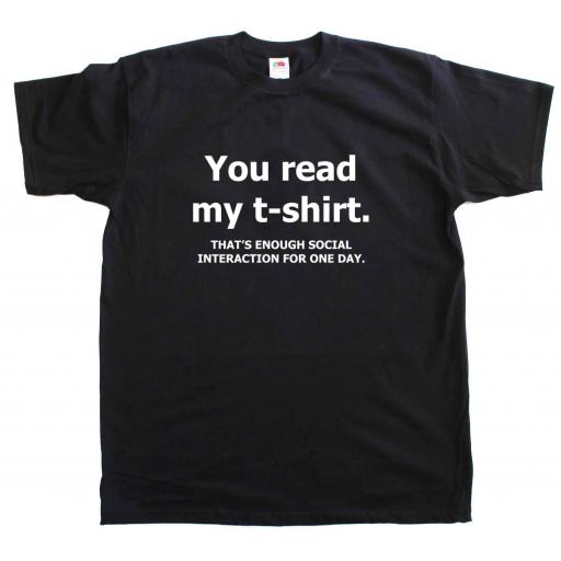 You Read My T Shirt